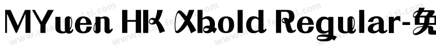MYuen HK Xbold Regular字体转换